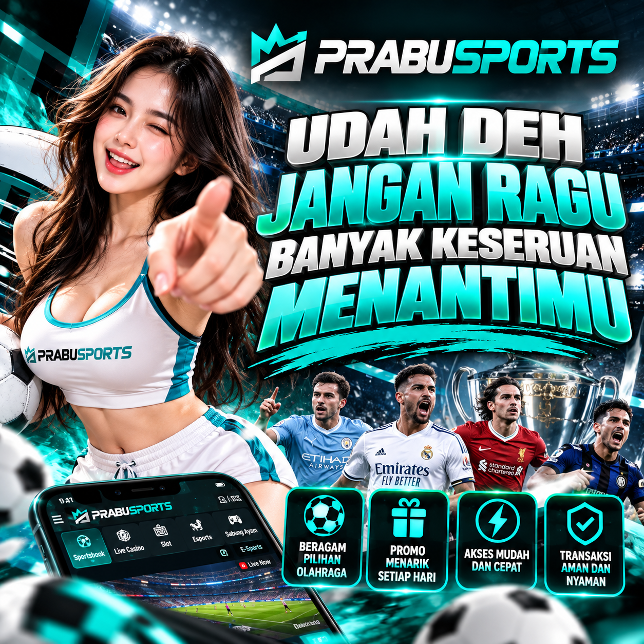 PRABUSPORTS >> Udah Deh Jangan Ragu Banyak Keseruan Menantimu